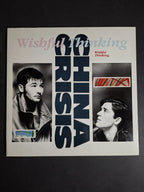 China Crisis – Wishful Thinking