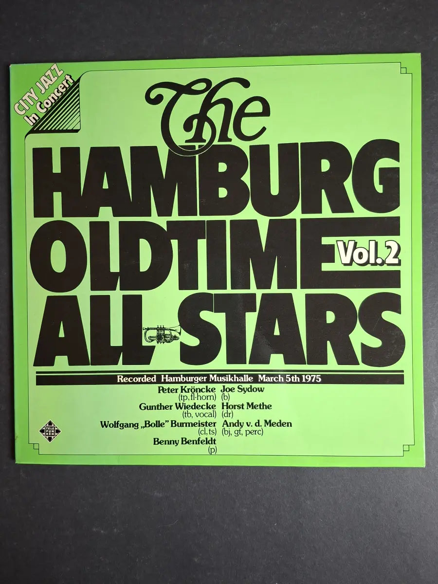 P. Kröhnke, G. Wiedecke, W. "Bolle" Burmeister, B. Benfeldt – The Hamburg Oldtime Allstars In Concert - Vol. 2