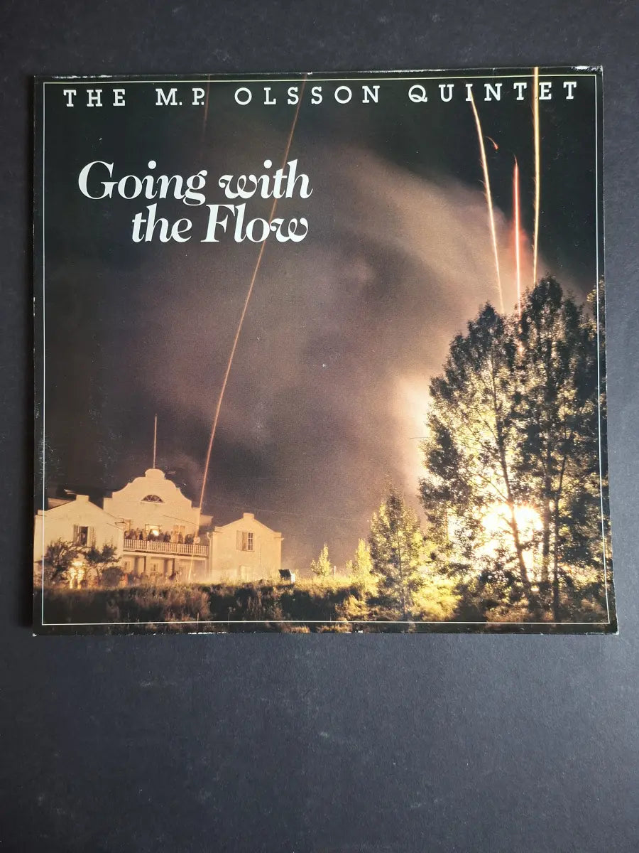 The M.P. Olsson Quintet – Going With The Flow