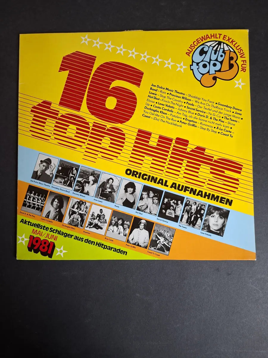 16 Top Hits - Aktuellste Schlager Aus Den Hitparaden Mai/Juni 1981