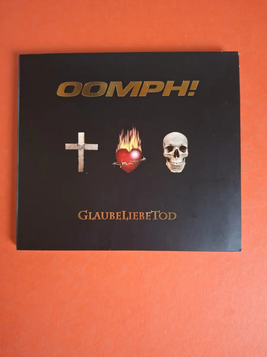 OOMPH! – GlaubeLiebeTod