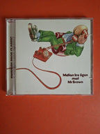 Mr Brown – Mellan Tre Ögon