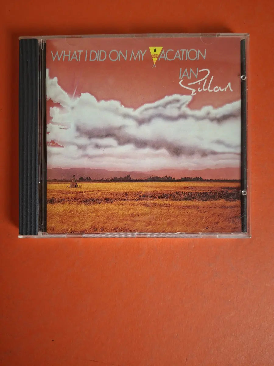 Ian Gillan – What I Did On My Vacation