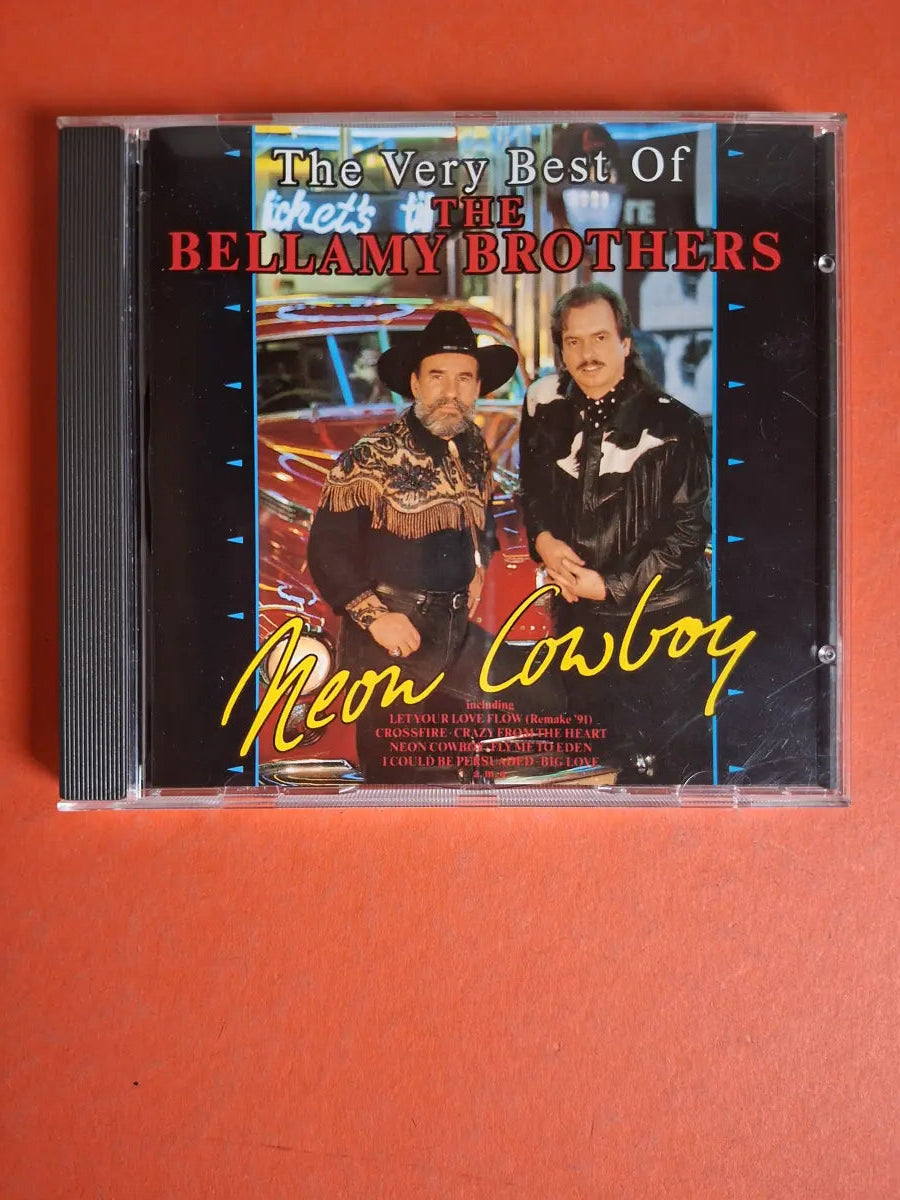 The Bellamy Brothers – Neon Cowboy (The Very Best Of The Bellamy Brothers)