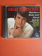 Drafi Deutscher – Marmor, Stein Und Eisen Bricht