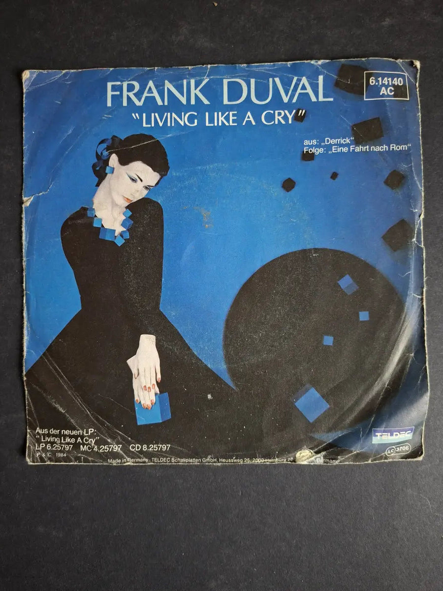 Frank Duval – Living Like A Cry