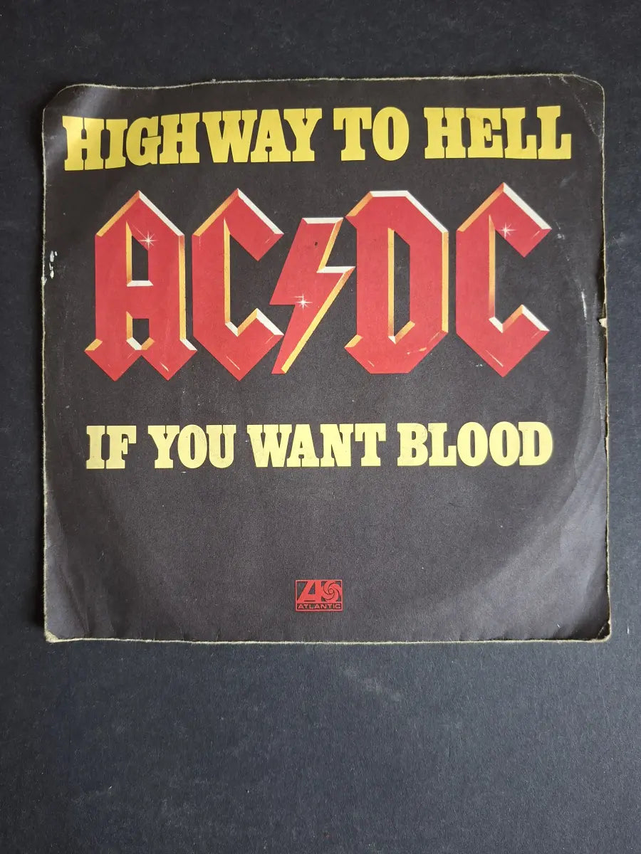 AC/DC – Touch Too Much / Highway To Hell
