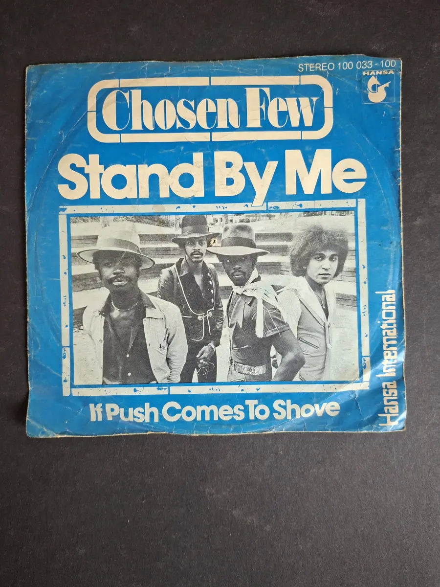 Chosen Few – Stand By Me