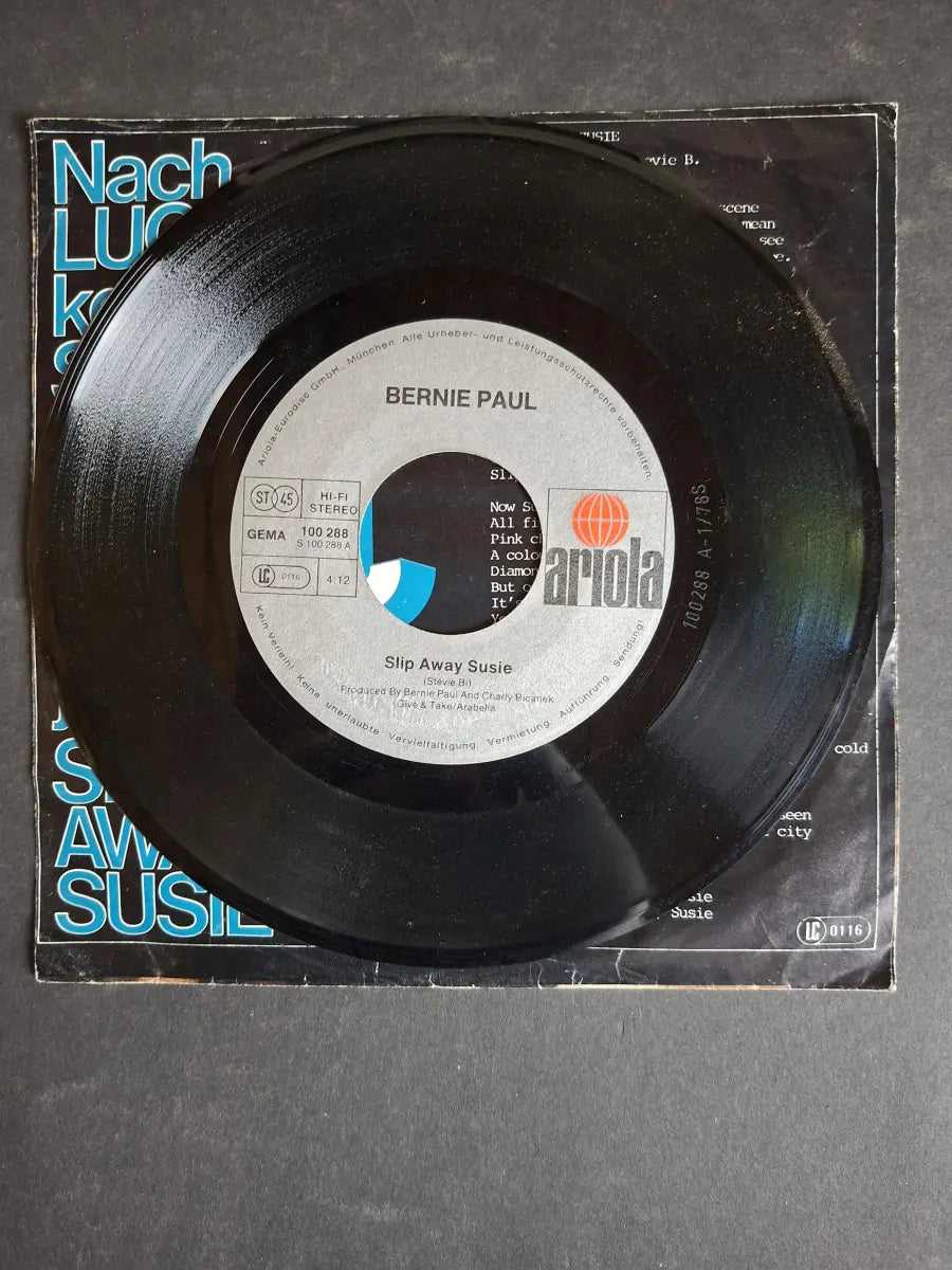 Bernie Paul – Slip Away Susie / Down At The Truck Stop