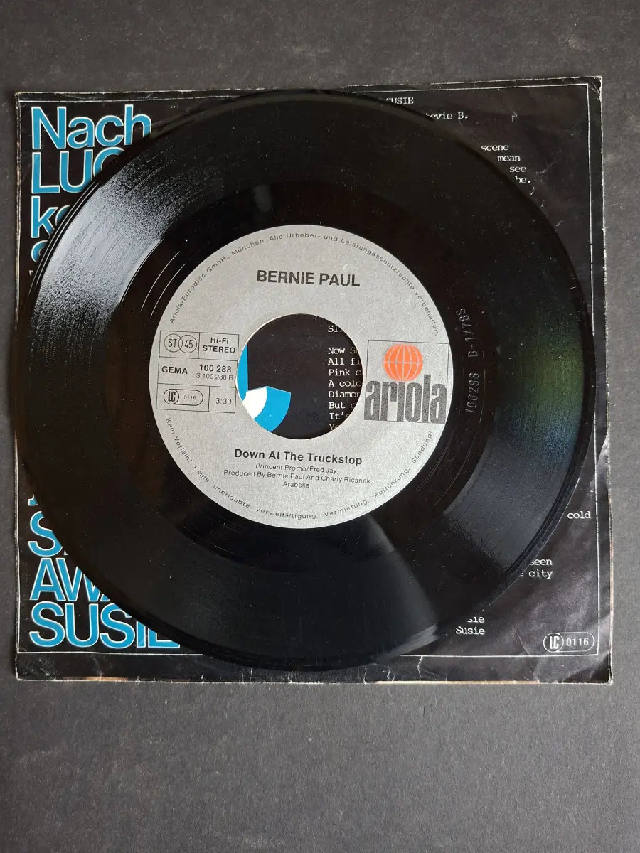 Bernie Paul – Slip Away Susie / Down At The Truck Stop