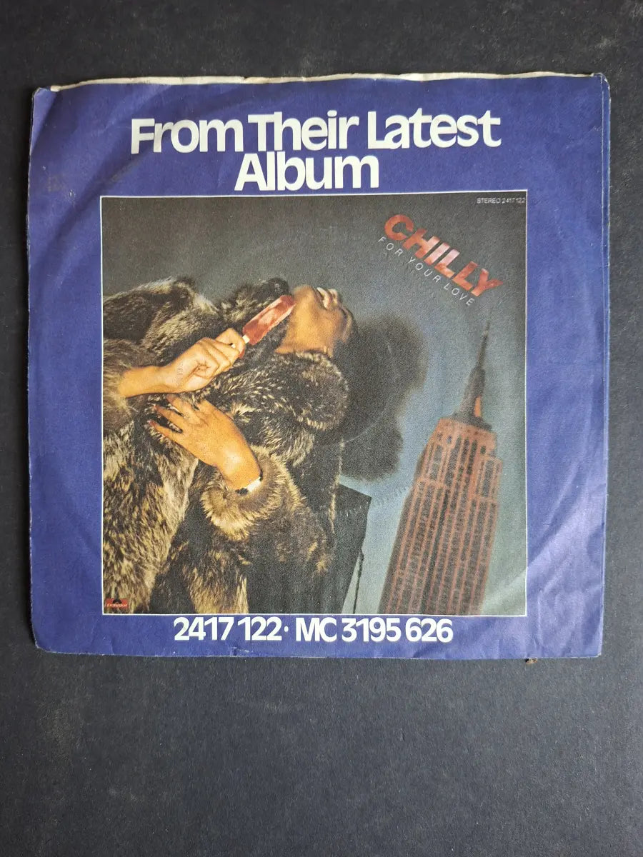 Chilly – For Your Love