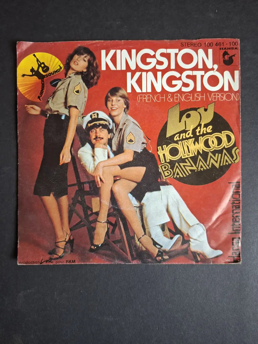 Lou And The Hollywood Bananas – Kingston, Kingston (French & English Version)