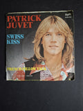 Patrick Juvet – Swiss Kiss