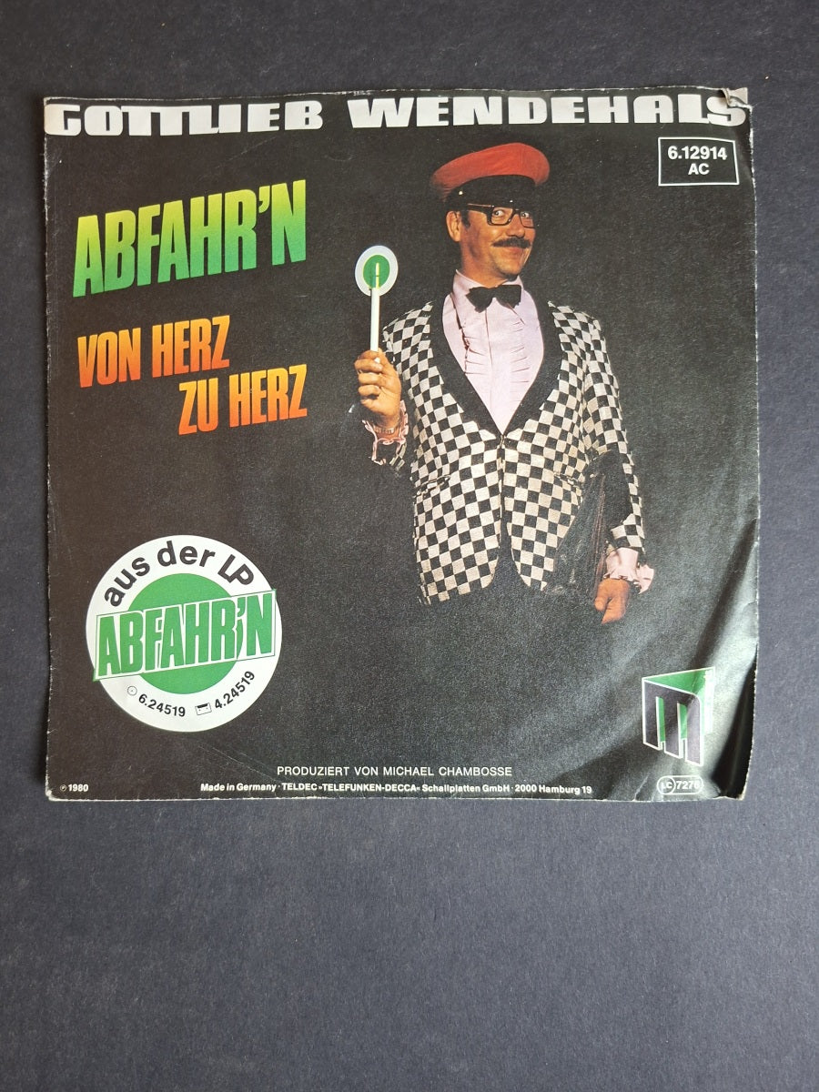 Gottlieb Wendehals – Abfahr'n