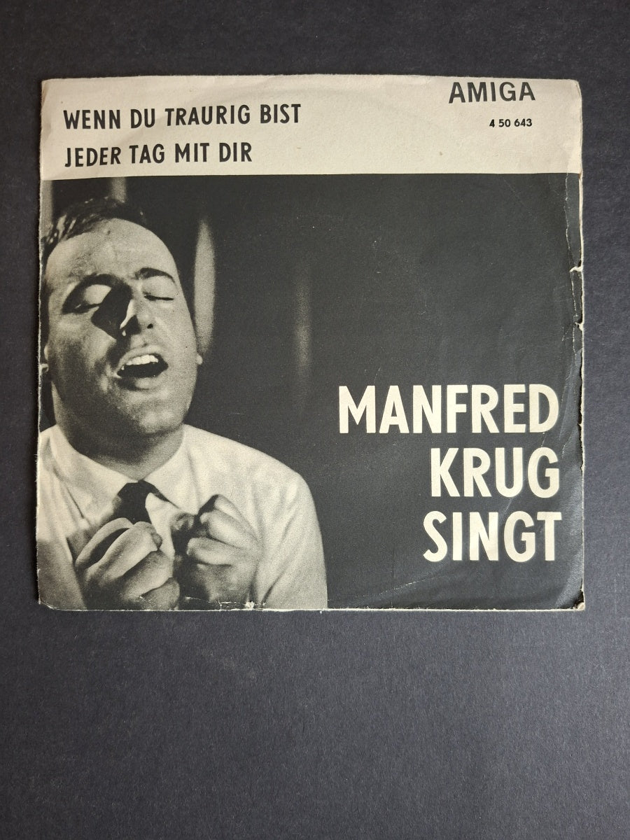 Manfred Krug – Wenn Du Traurig Bist / Jeder Tag Mit Dir