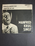 Manfred Krug – Wenn Du Traurig Bist / Jeder Tag Mit Dir