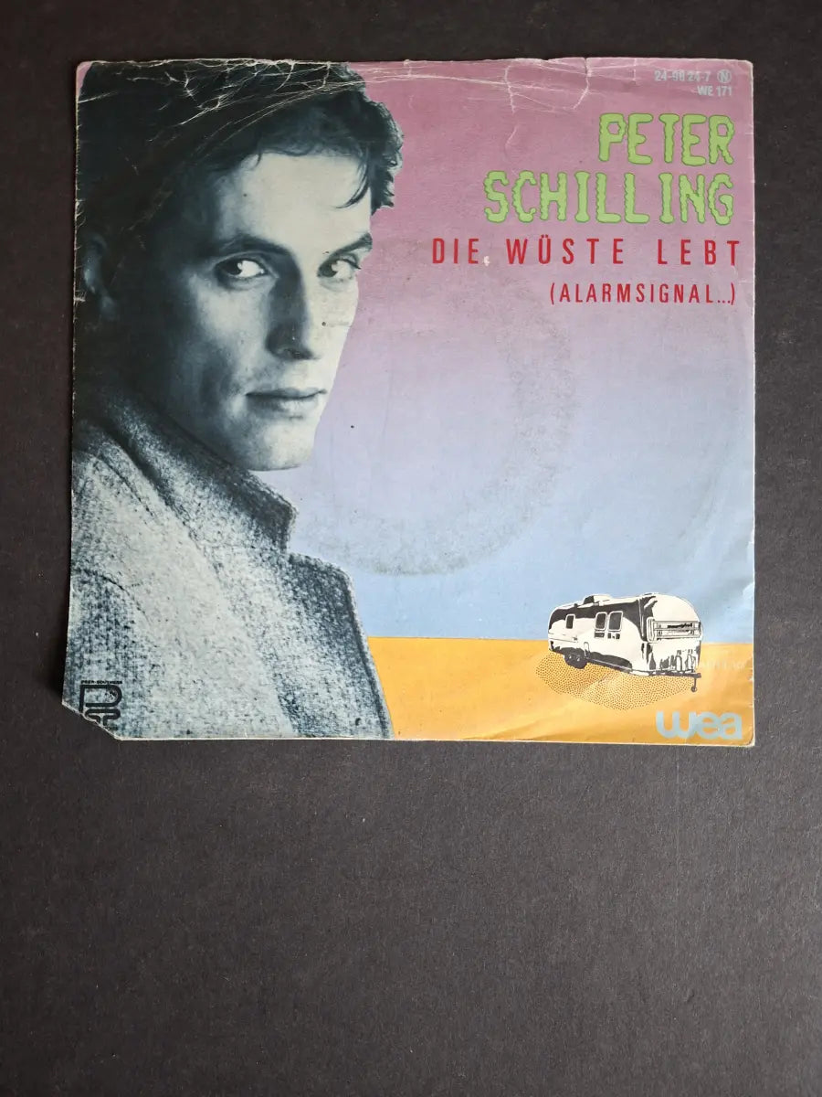 Peter Schilling – Die Wüste Lebt (Alarmsignal ...)