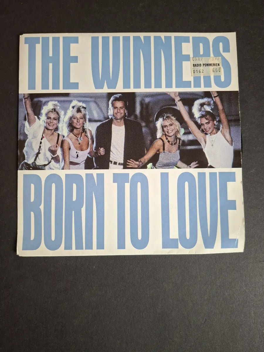 The Winners – Born To Love