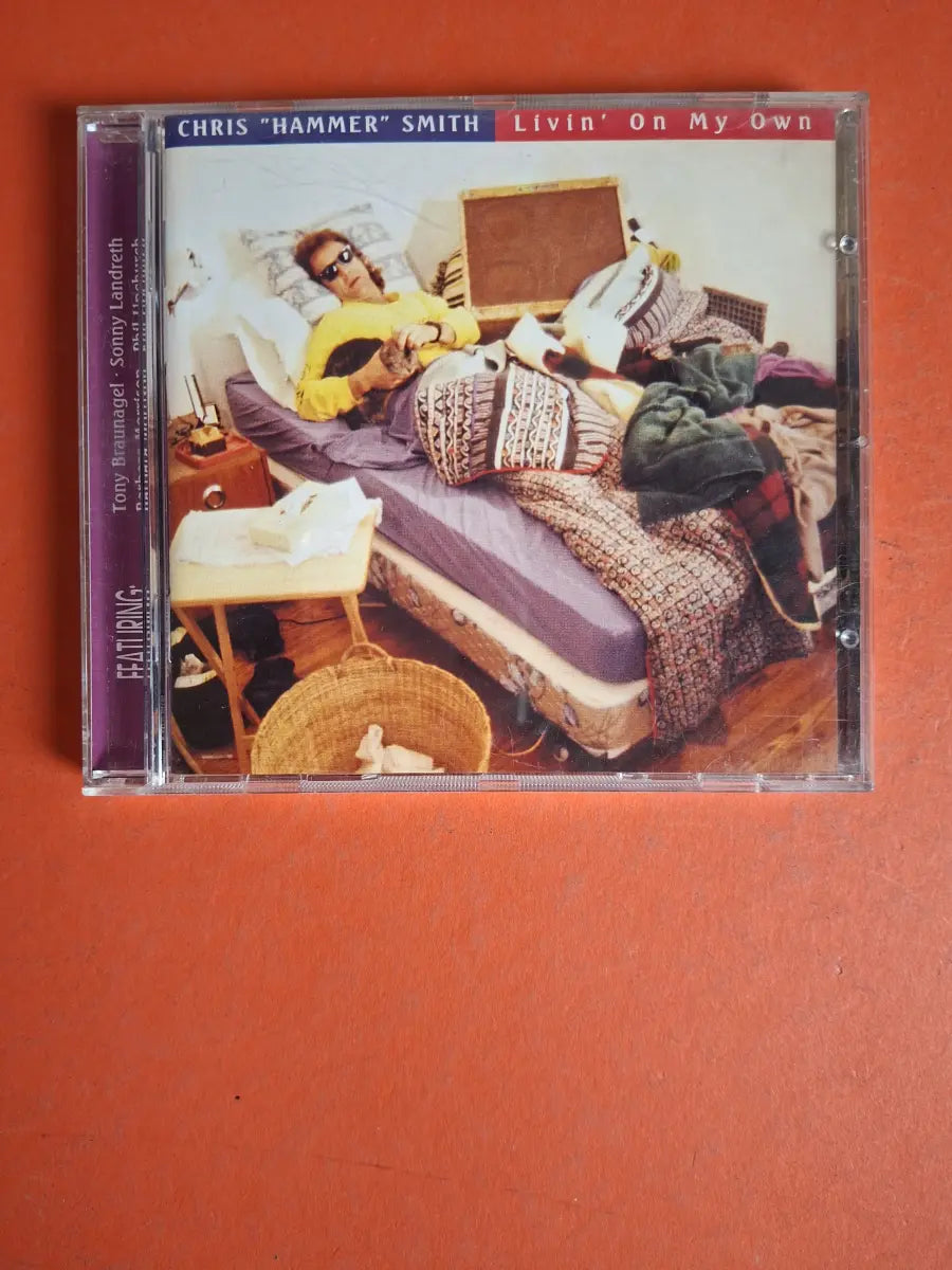 Chris ''Hammer'' Smith – Livin' On My Own