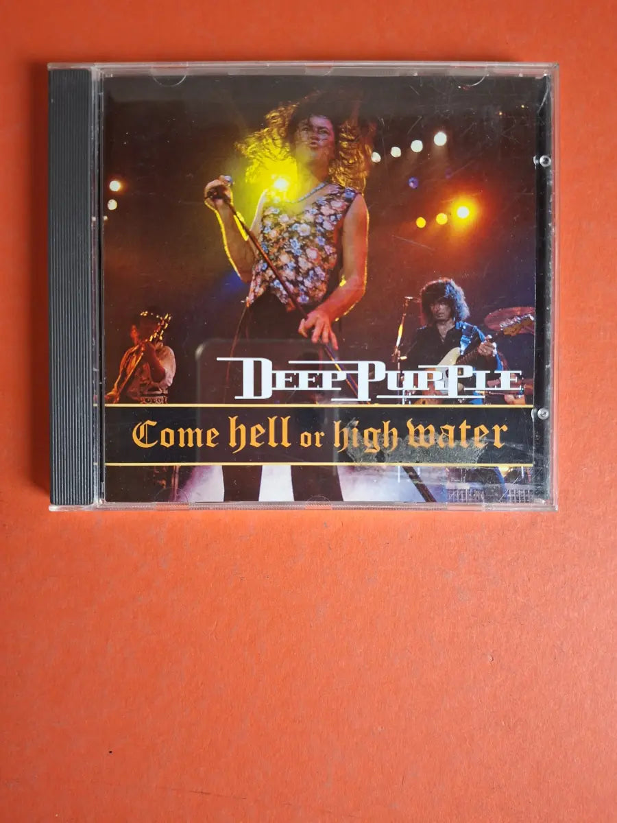 Deep Purple – Come Hell Or High Water