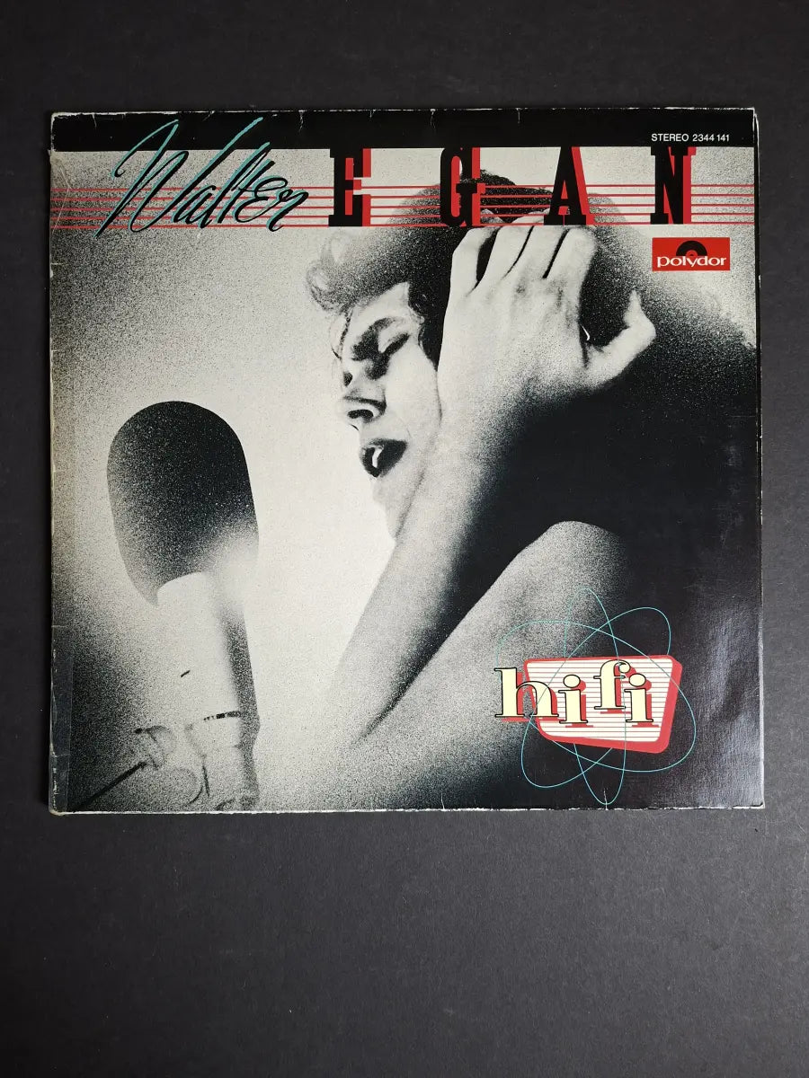 Walter Egan – Hi-Fi