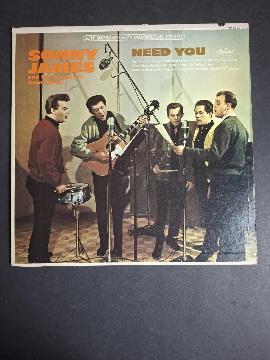 Sonny James And The Southern Gentlemen – Need You