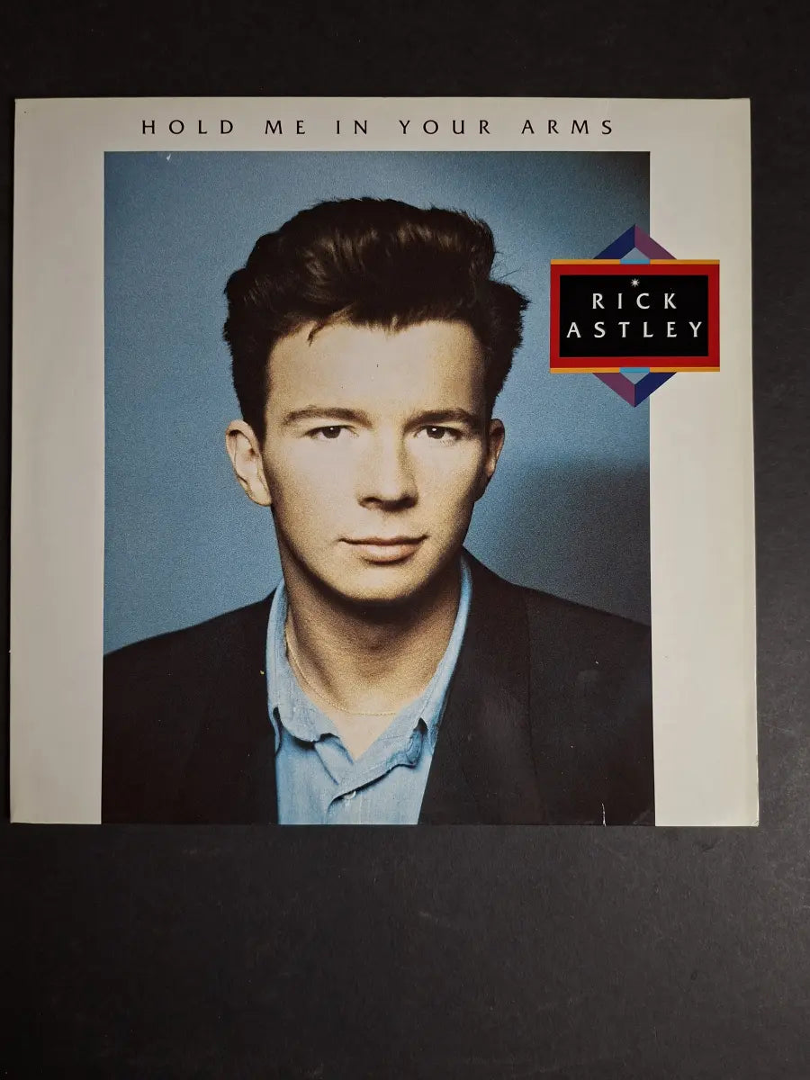 Rick Astley – Hold Me In Your Arms