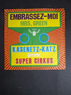 Kasenetz-Katz Present Super Cirkus ‎– Embrassez-Moi