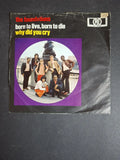 The Foundations – Born To Live, Born To Die / Why Did You Cry