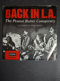 The Peanut Butter Conspiracy – Back In L.A. / Have A Little Faith