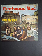 Fleetwood Mac ‎– Oh Well (Part I & II)