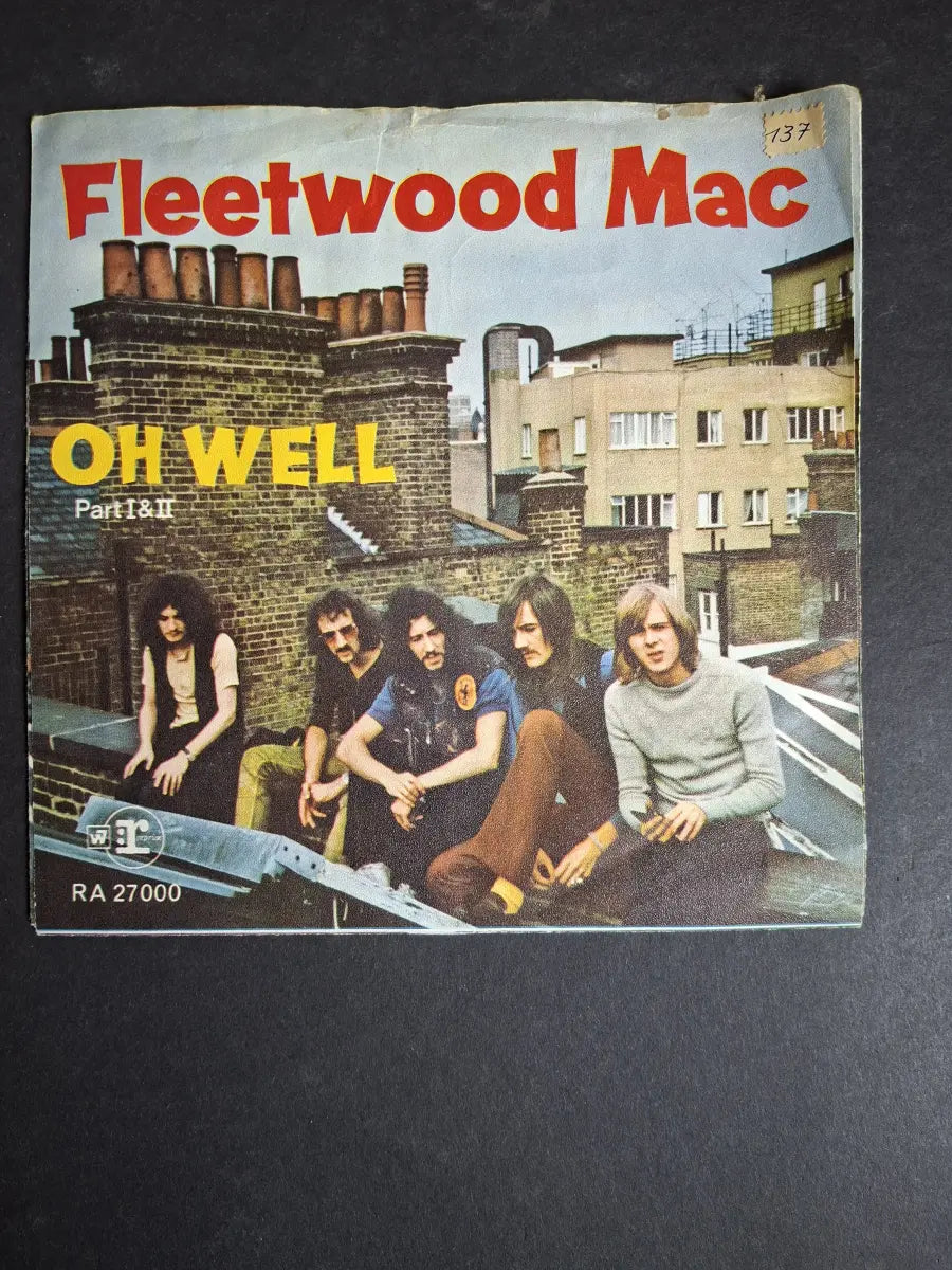Fleetwood Mac ‎– Oh Well (Part I & II)
