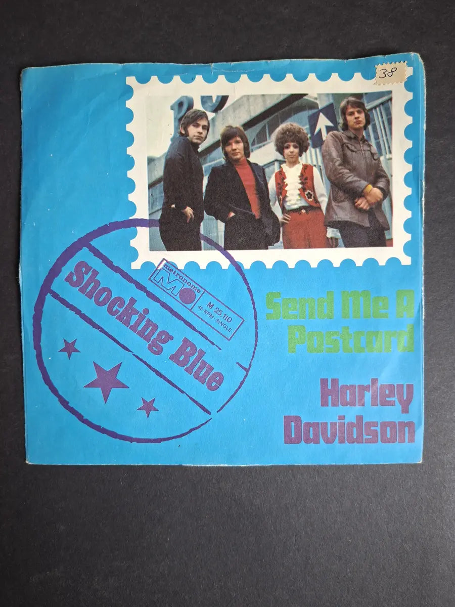 Shocking Blue ‎– Send Me A Postcard / Harley Davidson