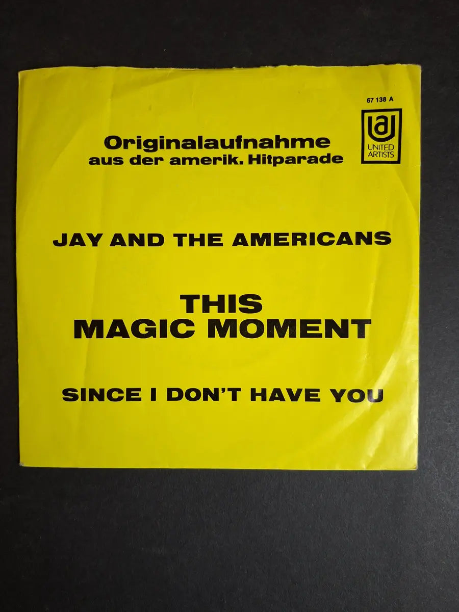 Jay And The Americans – This Magic Moment