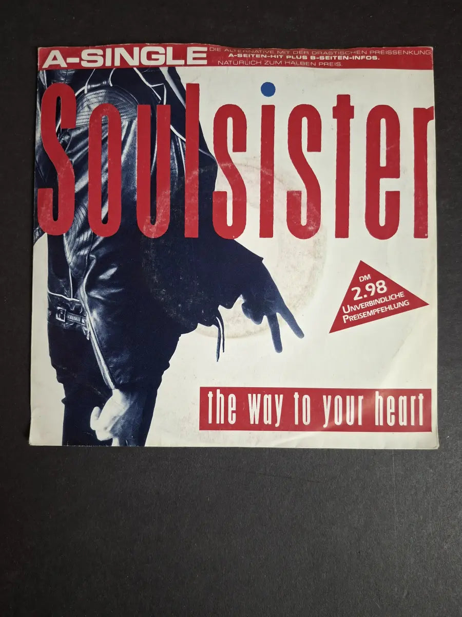 Soulsister – The Way To Your Heart