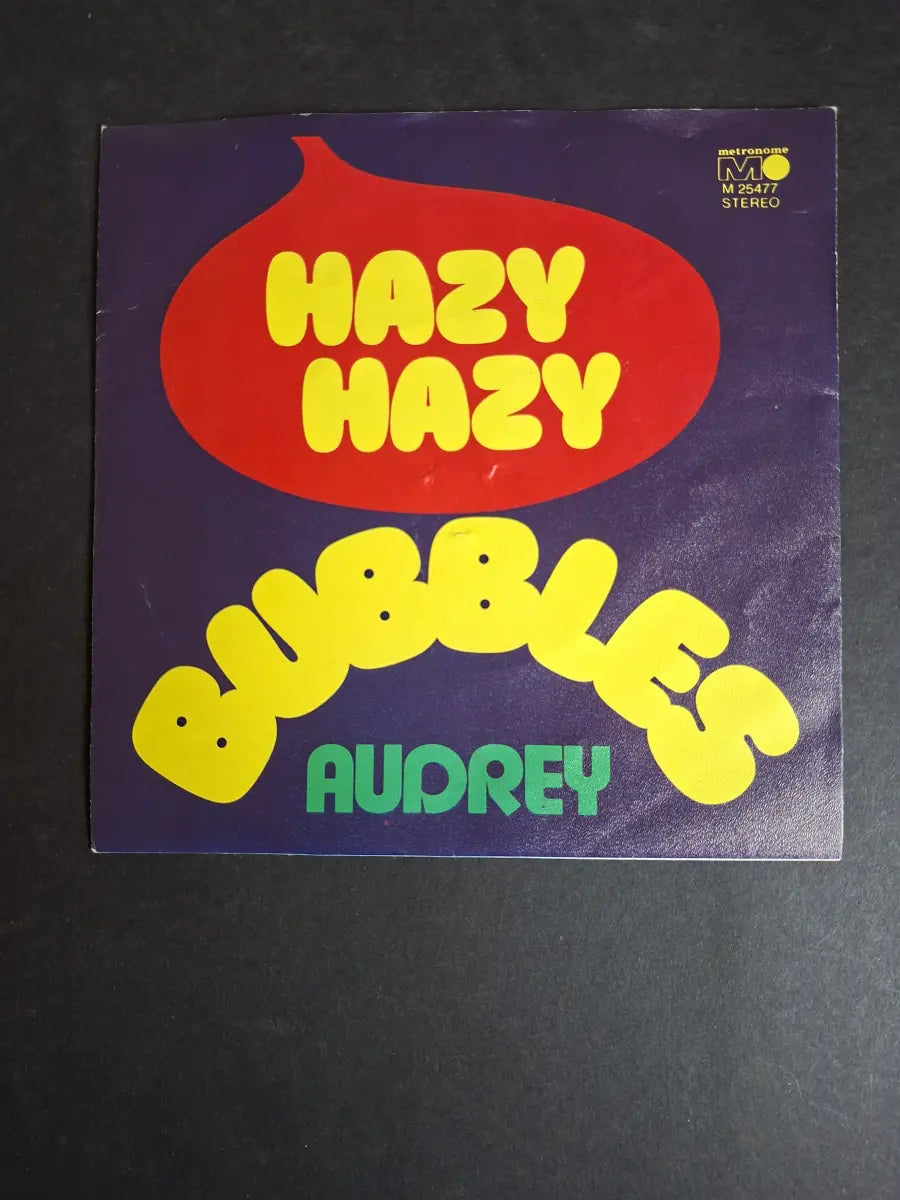 Bubbles – Hazy Hazy