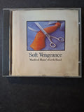 Manfred Mann's Earth Band – Soft Vengeance