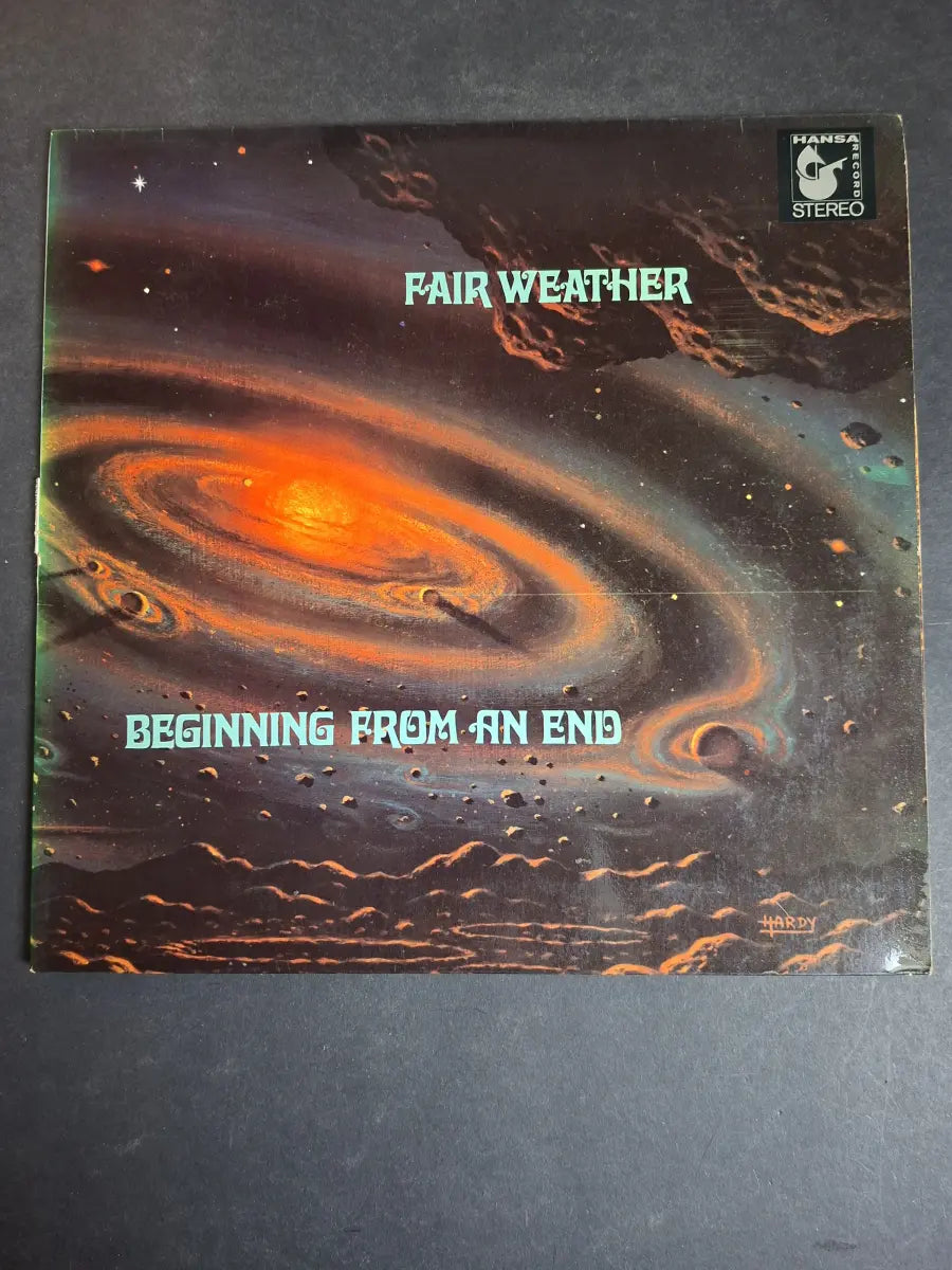 Fair Weather ‎– Beginning From An End