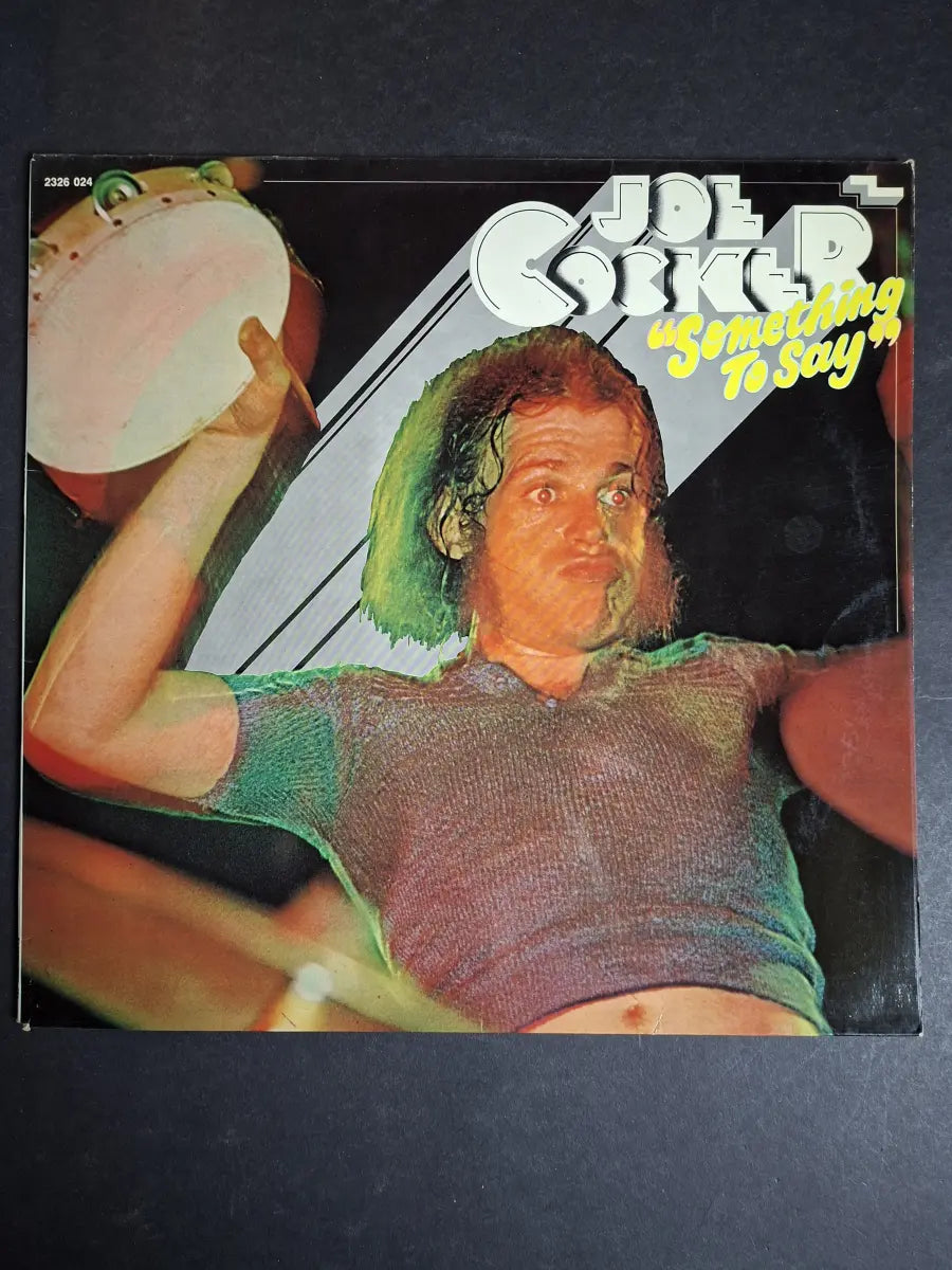 Joe Cocker – Something To Say