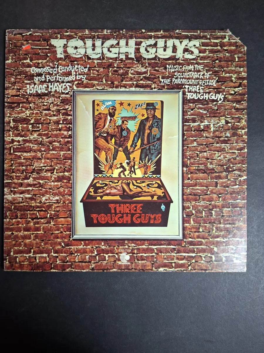 Isaac Hayes – Tough Guys (Music From The Soundtrack Of The Paramount Release 'Three Tough Guys')