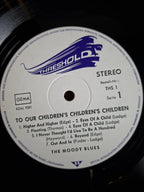 The Moody Blues – To Our Children's Children's Children