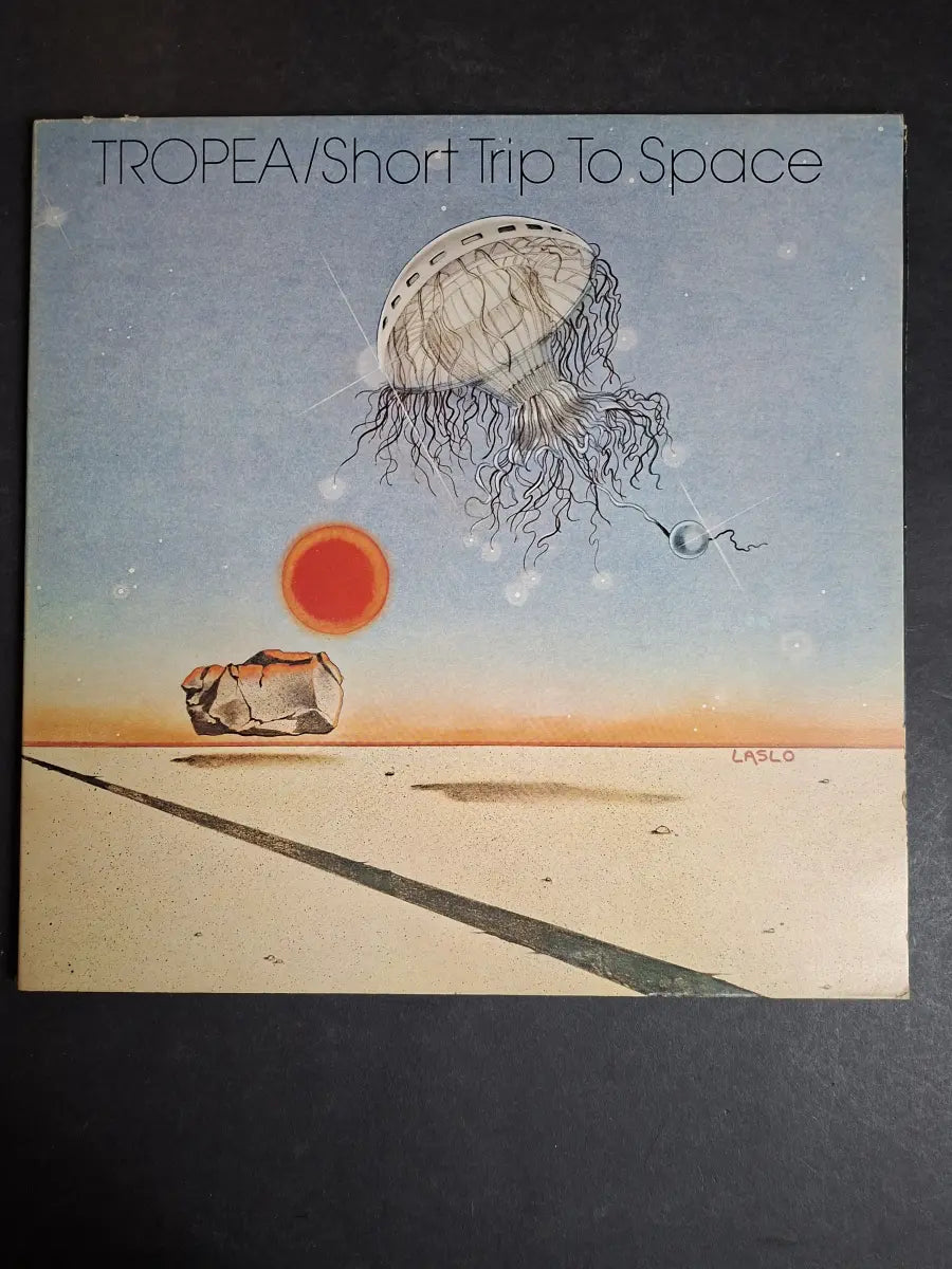 Tropea ‎– Short Trip To Space
