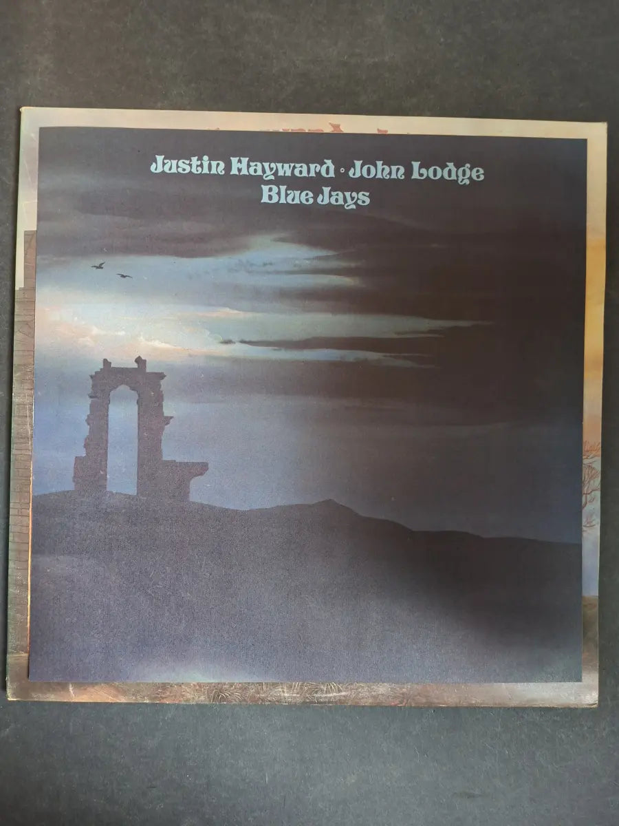 Justin Hayward & John Lodge – Blue Jays