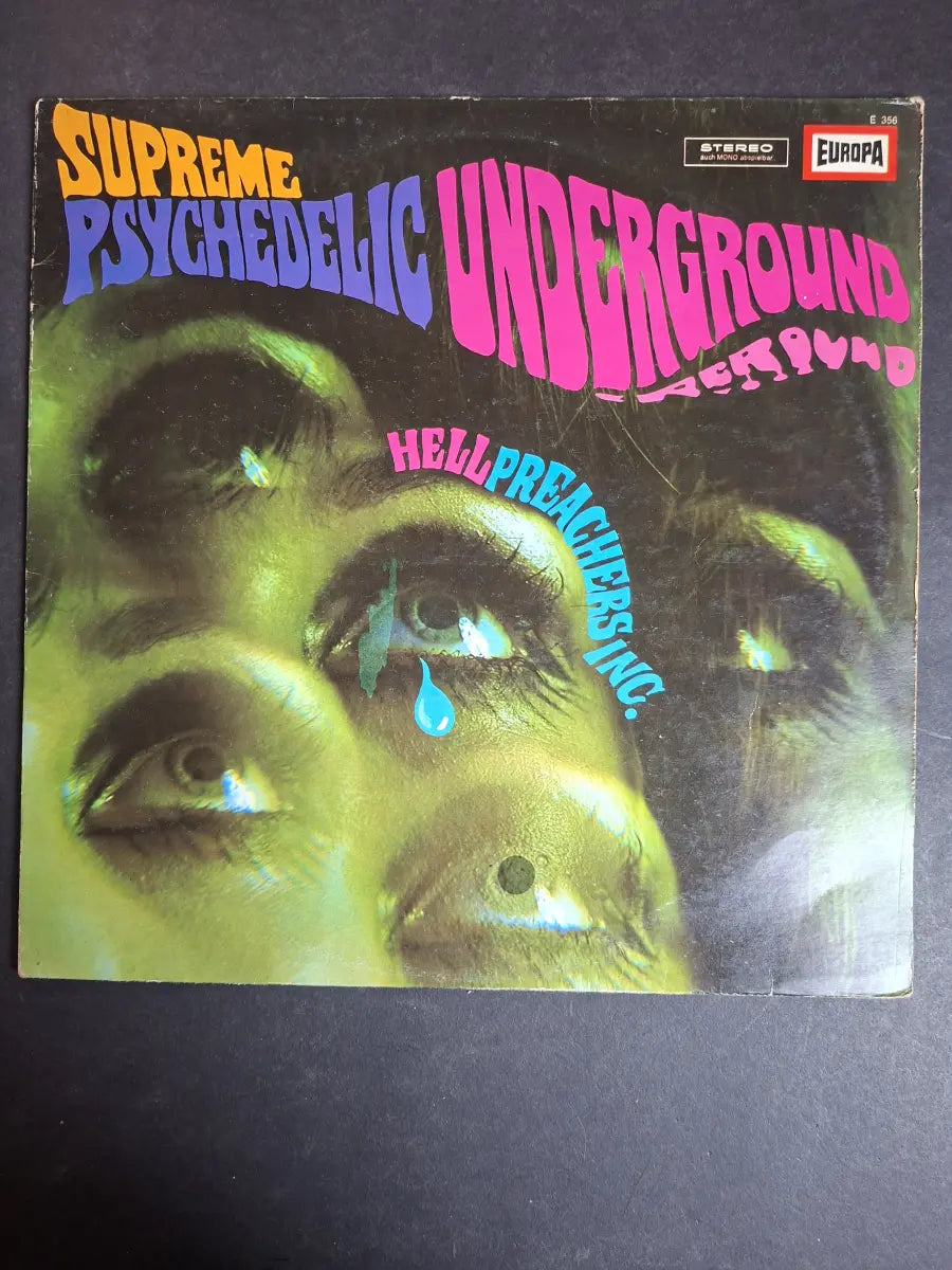 Hell Preachers Inc. ‎– Supreme Psychedelic Underground