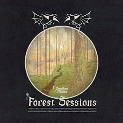Jonathan Hulten The Forest Sessions