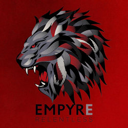 Das Bild zeigt das Album von Empyre - Relentless