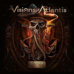 Das Bild zeigt das Album von Visions Of Atlantis - Pirates Over Wacken
