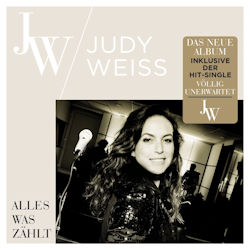 Das Bild zeigt das Album von Judy Weiss - Alles was zählt