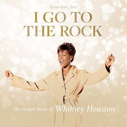  Das Bild zeigt das Album von Whitney Houston - Go To The Rock - The Gospel Music Of Whitney Houston