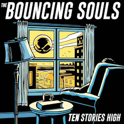  Das Bild zeigt das Album von Bouncing Souls - Ten Stories High
